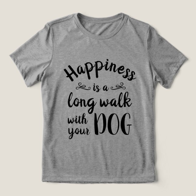 Triblenda La felicidad es... Camiseta divertida para perros (Diseño delantero )