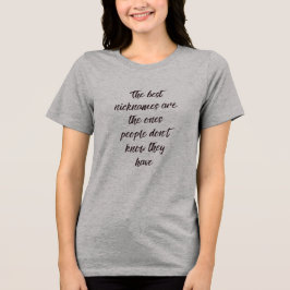 Triblenda La Mejor Camiseta de Apodos con Humor Irónico