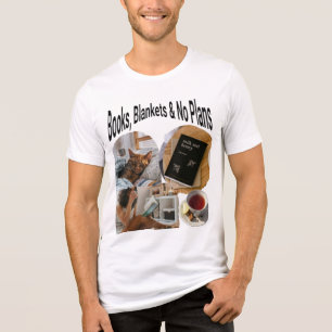 Triblenda Libros, mantas y sin planes camiseta acogedora I