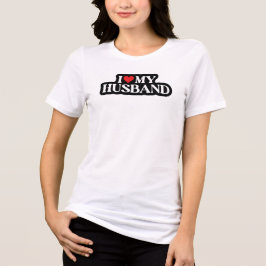 Triblenda Me encanta la camiseta de mi marido Guay Heart Wom