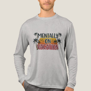 Triblenda Mentalmente en la camiseta de vacaciones - Playa d
