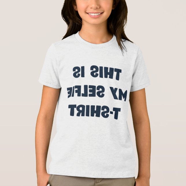 Triblenda Mi camiseta de selfie (Anverso)