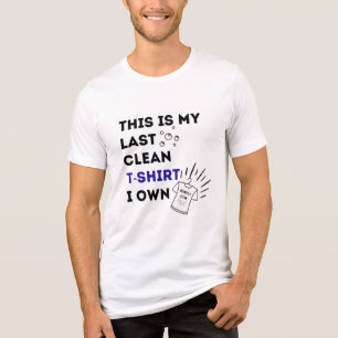 Triblenda Mi última camiseta limpia