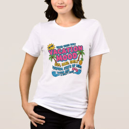 Triblenda Modo de Vacaciones – Camiseta Tipográfica Motivaci