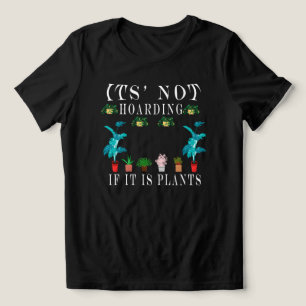 Triblenda No Es Acaparar Si Son Plantas, Camiseta De Señora 