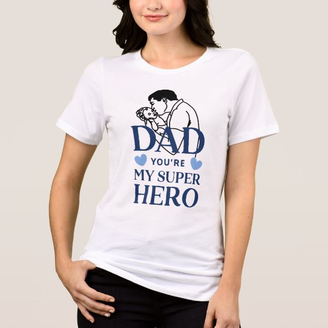 Triblenda Papá Eres Mi Camiseta de Superhéroe (Anverso)