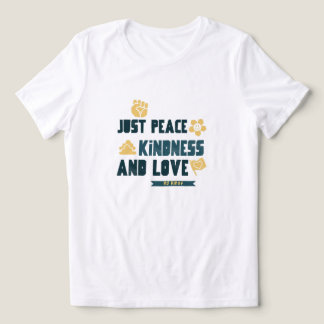 Triblenda Paz, Amabilidad y Amor, No Reyes Camiseta