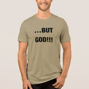 Triblenda Pero Dios. - Camiseta de Personalizable inspirada