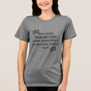 Triblenda Problemas Ricos: Camiseta Divertida de Yate de Apo