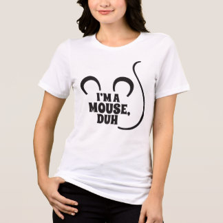 Triblenda ¡Soy un ratón, Duh! Camiseta de Halloween