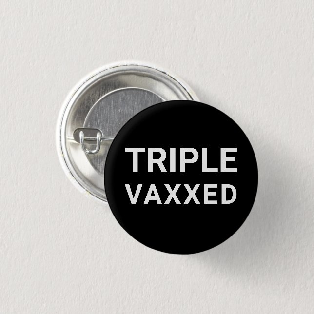 Triple botón Vaxxed de pin blanco negro (Anverso y reverso)