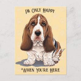 Triste Papúa Postal sólo feliz cuando estás aquí