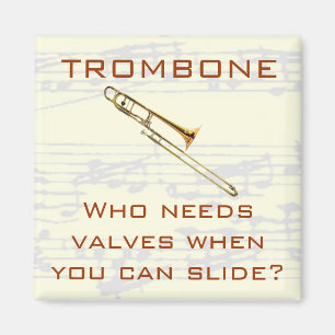 Trombone:  ¿Quién necesita las válvulas?  Imán
