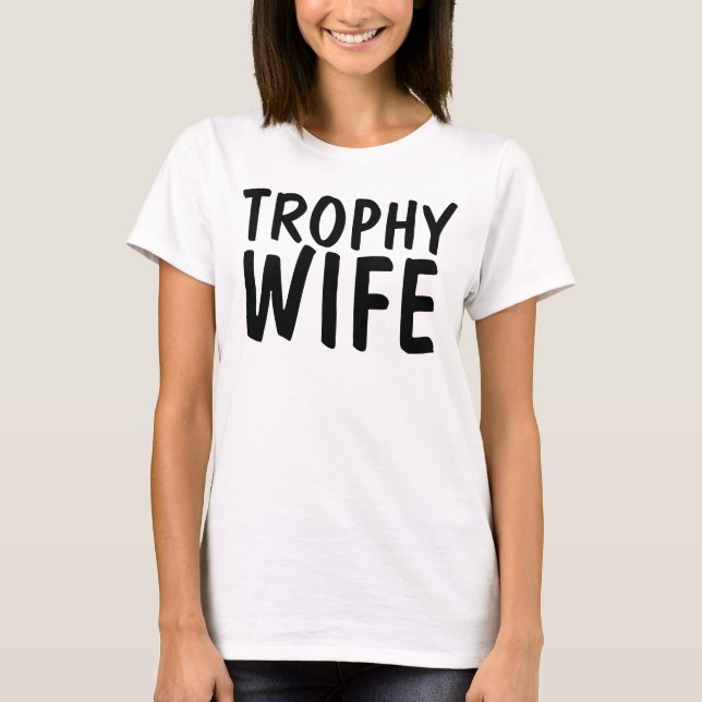 TROPHY WIFE polos graciosos, regalo Boda (Anverso)