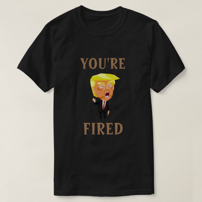 Trump, eres una camiseta despedida (Diseño del anverso)