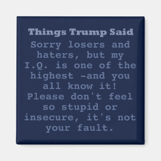 Trump IQ - imán cuadrado de 2"