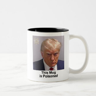 Trump Mug "Esta taza está envenenada"