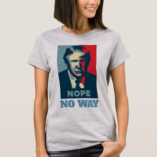 Trump no puede ser camiseta (Anverso)