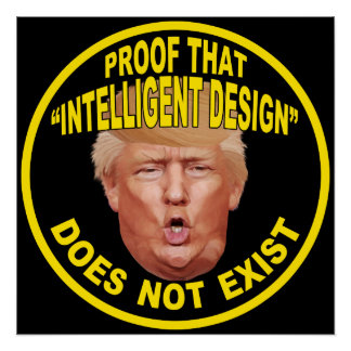 Trump: Poster de la protesta "Diseño inteligente"