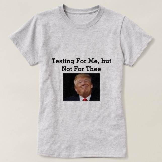 Trump Probar camiseta (Diseño del anverso)