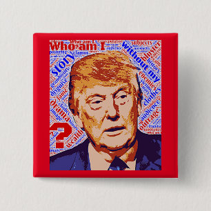 Trump ¿Quién soy yo? Botón Cuadrado De Retroceso