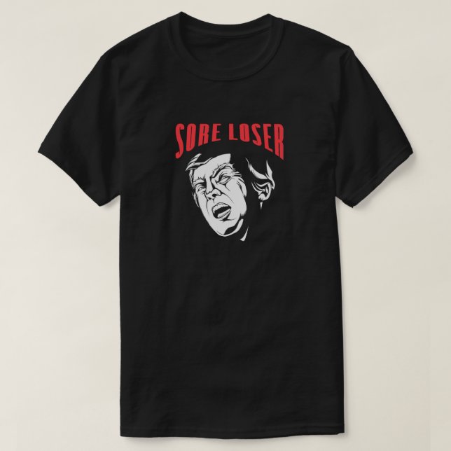 TRUMP SORE PÉRDIDA Camiseta anti Trump (Diseño del anverso)