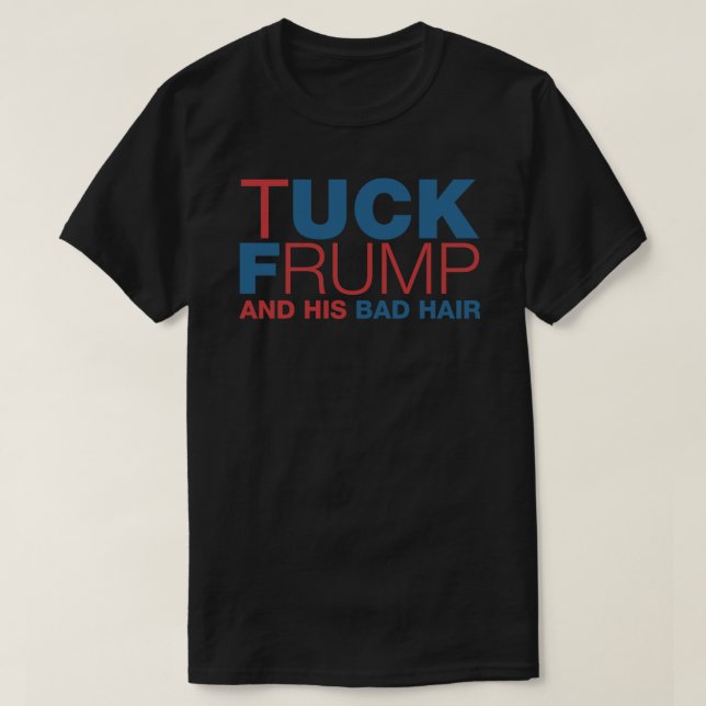 Trump Y Su Mala Cabello Es Una Camiseta Esencial (Diseño del anverso)