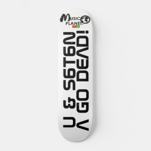 TST U & SATAN A GO DEED Skateboard