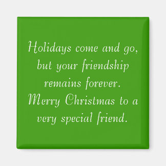 Tu amistad sigue siendo un imán Navidad