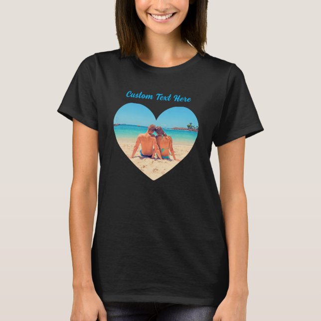 Tu camiseta romántica con foto de corazón con text (Anverso)
