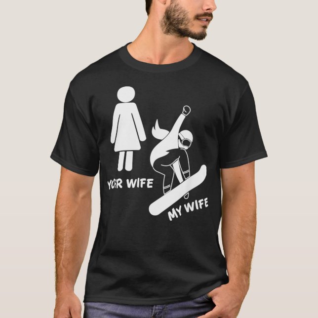 Tu Esposa Mi Esposa Camisa Snowboarder - Junta Fem (Anverso)