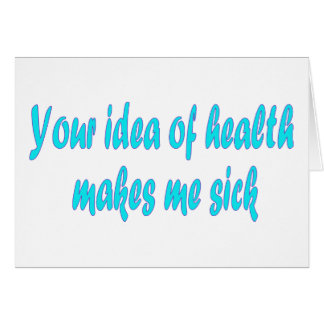 Tu idea de la salud