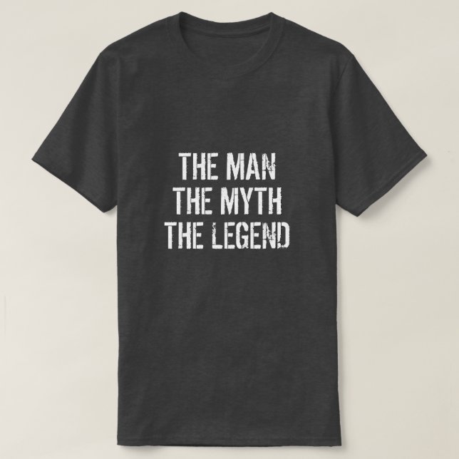 TU NOMBRE EL HOMBRE EL MITO LA LEYENDA Camiseta (Diseño del anverso)