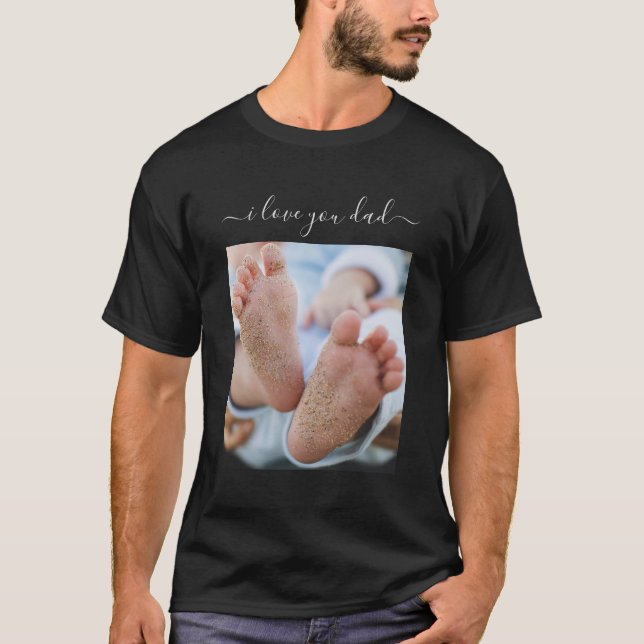 Tu papá foto de texto de camiseta - Te amo papá (Anverso)