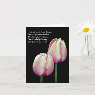 Tulip Work Love Dance Sing Live Tarjeta Inspirador