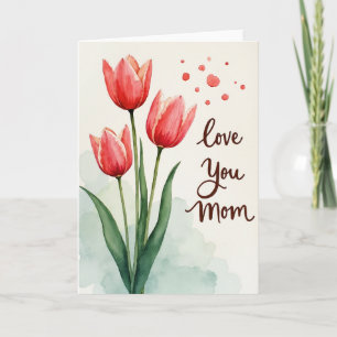 Tulipanes Escarlatas Te Aman Mamá Tarjeta