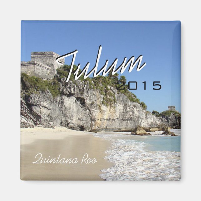 Tulum Quintana Roo México Año de cambio de imanes (Frente)