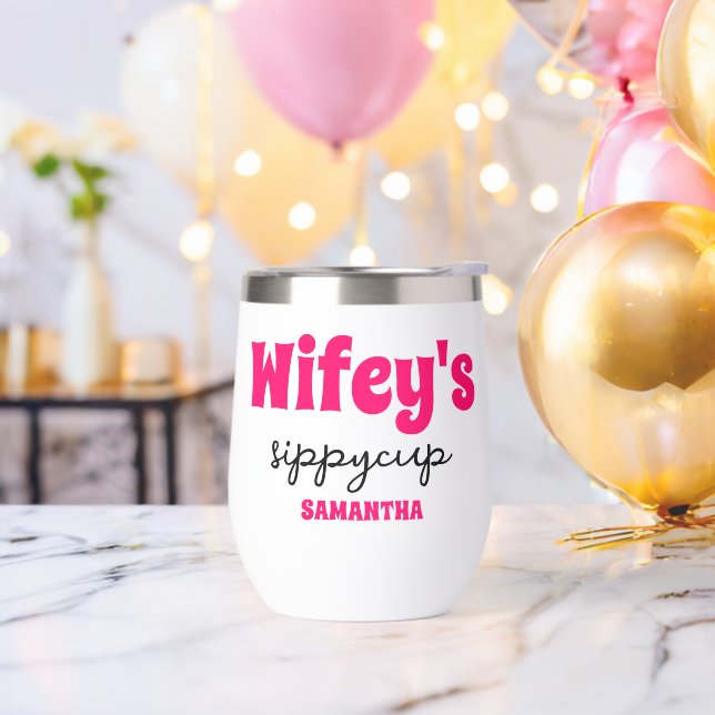 Tumbler de vino de la Copa Sippy de Wifey personal (Despedida de soltero)