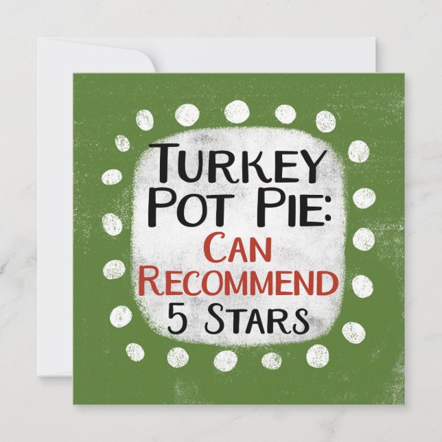 Turquía Pot Pie Review Tarjeta de felicitación de  (Anverso)