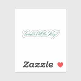 ¡Twinkle All Way! Pegatina de vacaciones