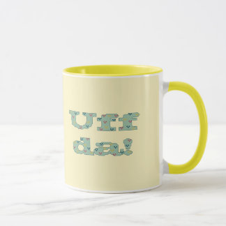 ¡Uff DA! Taza