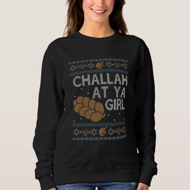 Ugly Hanukkah Sweater Challah At Ya Girl Matching  (Anverso)