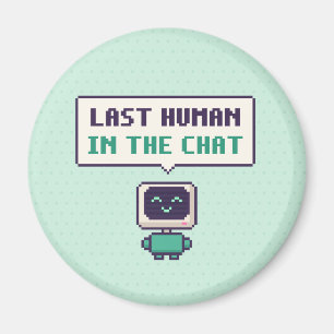 Último humano en el chat Divertida IA Pixel Imán