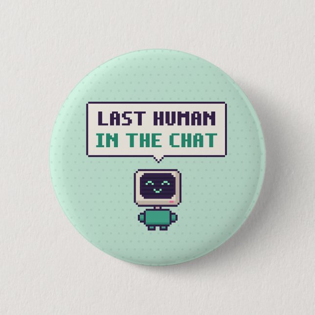 Último humano en el chat divertido botón de pixel  (Anverso)