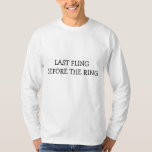 Último vuelo antes de la camiseta de manga larga d<br><div class="desc">Prepárate para celebrar la "Última Vuelta Antes del Anillo" con estilo con esta moderna camiseta de manga larga. Diseñada para fiestas de solteros y celebraciones del novio, esta camisa captura la esencia de la diversión, la amistad y las próximas festividades del boda. Con un diseño lúdico y vibrante, la camisa...</div>