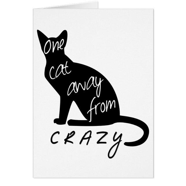 Un gato lejos de CRAZY gracioso (Frente)