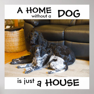 Un hogar sin perro es solo una casa - arte de pare
