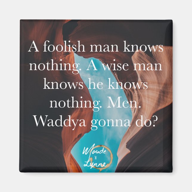 Un imán de hombre tonto (Frente)