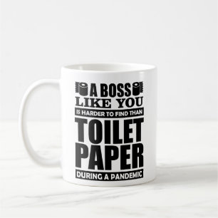 Un jefe como tú es más difícil encontrar una taza