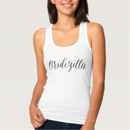 Un lindo y gracioso bridezilla Tank Top para la no